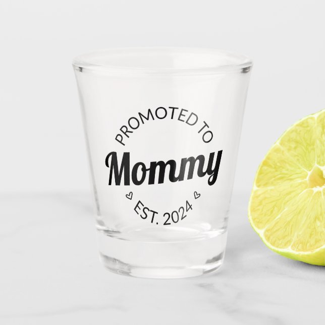 Promoted To Mommy Est. 2024 I Shot Glass (Front)