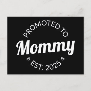 Promoted To Mommy Est. 2025 I Postcard