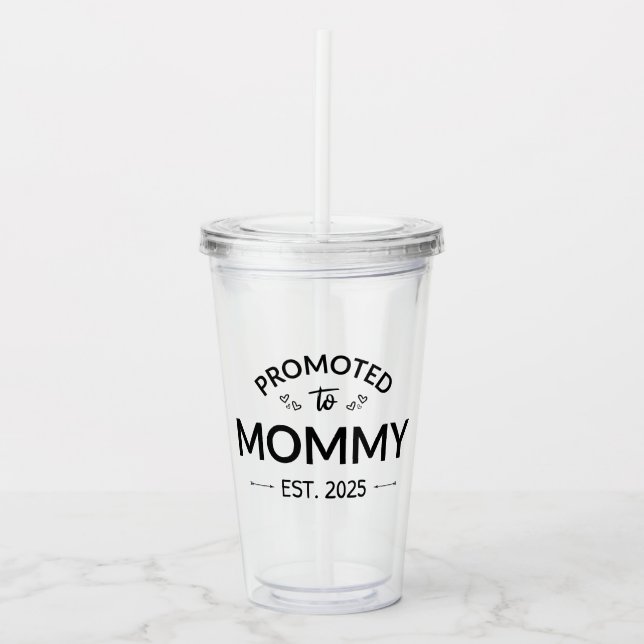 Promoted To Mommy Est. 2025 II Acrylic Tumbler (Front)