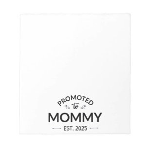 Promoted To Mommy Est. 2025 II Notepad