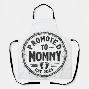 Promoted to Mommy Est. 2025 Pregnancy Announcement Apron
