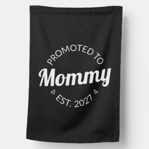 Promoted To Mommy Est 2027 New Mom Announcement I House Flag