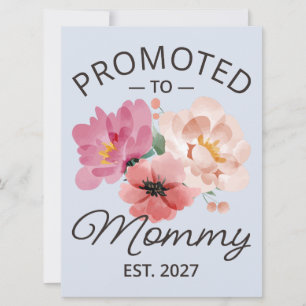 Promoted To Mommy Est 2027 New Mom Announcement VI