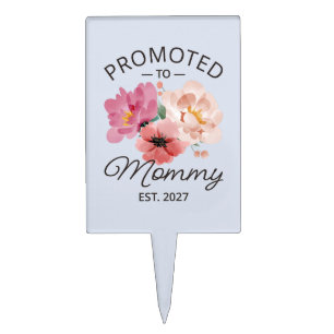 Promoted To Mommy Est 2027 New Mom Announcement VI Cake Topper