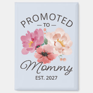 Promoted To Mommy Est 2027 New Mom Announcement VI Magnet
