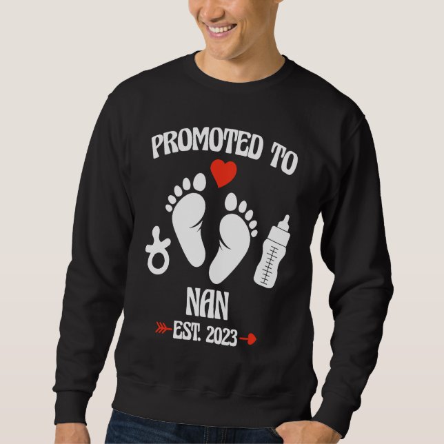 Promoted To Nan 2023 First Time New Grandma Pregna Sweatshirt (Front)