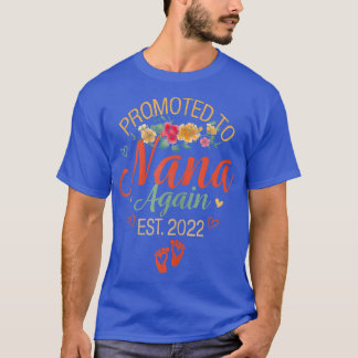 Promoted to Nana Again 2022 Flower Baby Announceme T-Shirt