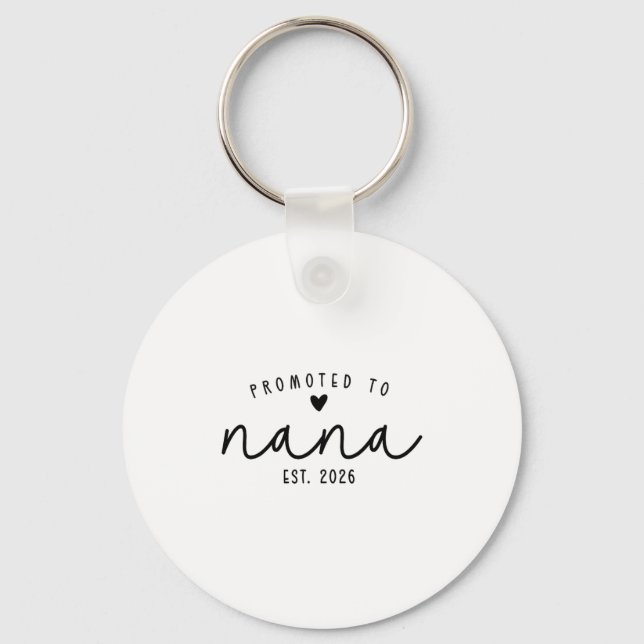 Promoted To Nana Est 2026 New Nana Mothers Day Wom Keychain (Front)