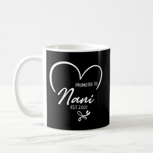 Promoted To Nani Est 2021 New Nani Coffee Mug