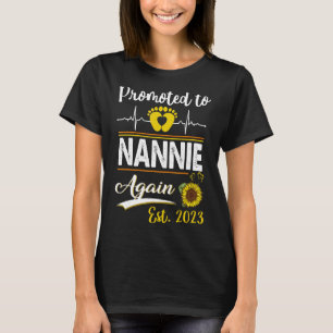 Promoted To Nannie Again 2023 Sunflower New Nannie T-Shirt