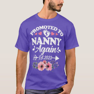 Promoted To Nanny Again Est 2023 Pregnancy Announc T-Shirt