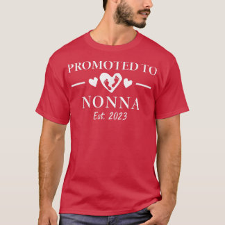 Promoted To Nonna 2023 Nonna Pregnancy Announcemen T-Shirt