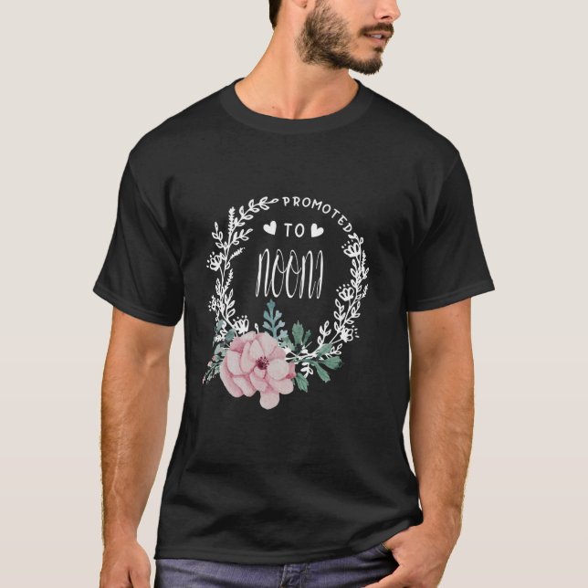 Promoted To NOONI Flower Mother s Day Matching Fam T-Shirt (Front)