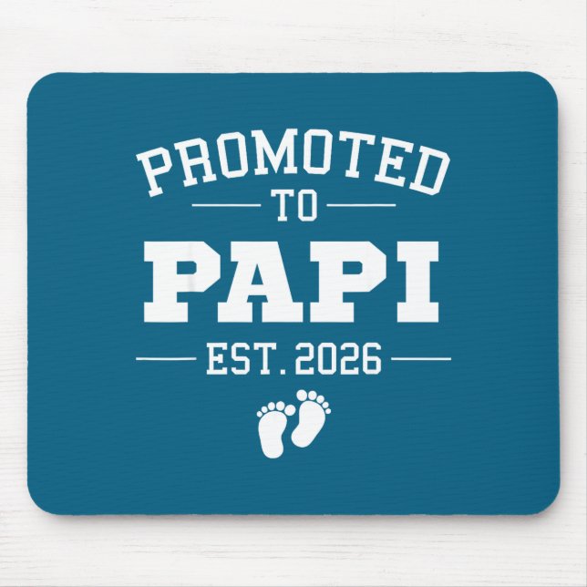 Promoted To Pa Est 2026 Pregnancy Announcement  Mouse Pad (Front)