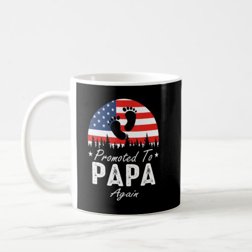 Promoted To Papa Again 2024 US Flag Fathers Day  Coffee Mug