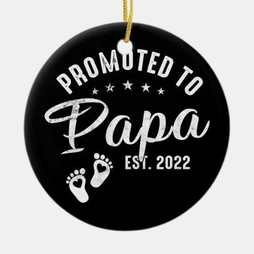 Promoted To Papa Est 2022 New First Fathers Day  Ceramic Ornament