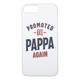 Promoted To Pappa Again Father Grandpa iPhone 8/7 Case