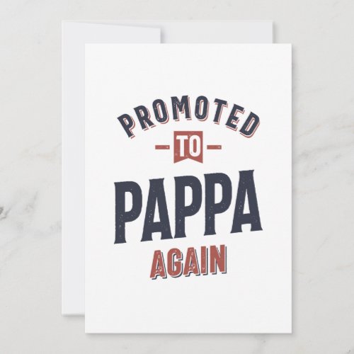 Promoted To Pappa Again  Father Grandpa Thank You Card
