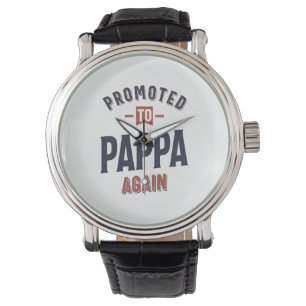 Promoted To Pappa Again Father Grandpa Watch