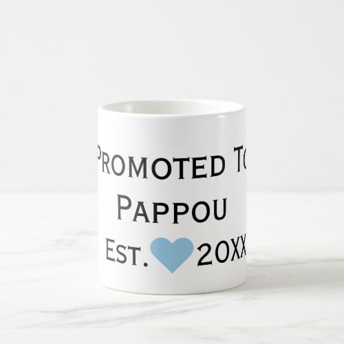 Promoted To Pappou Black  Blue Mug