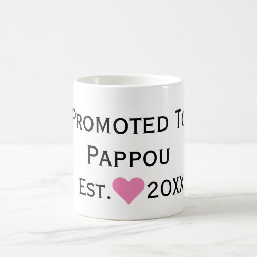 Promoted To Pappou Black  Pink Mug