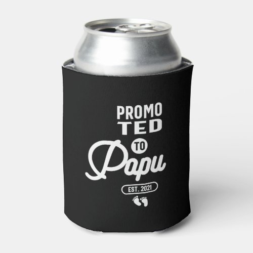 Promoted To Papu Est 2021 Can Cooler