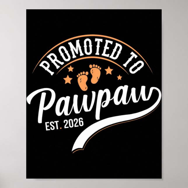 Promoted To Pawpaw 2026 - First Time Father's Day  Poster (Front)