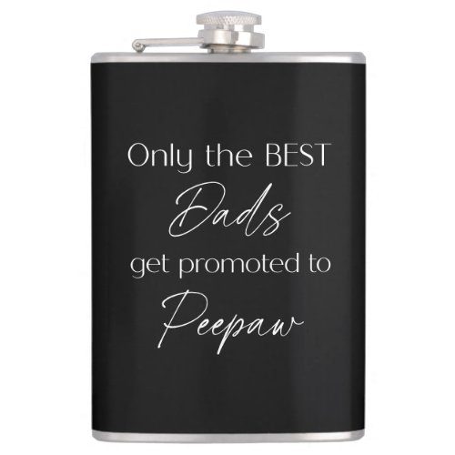 Promoted to Peepaw  Grandpa Gift Black  White Flask