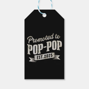 Promoted To Pop-Pop Est 2025 First Time Pop-Pop Gift Tags