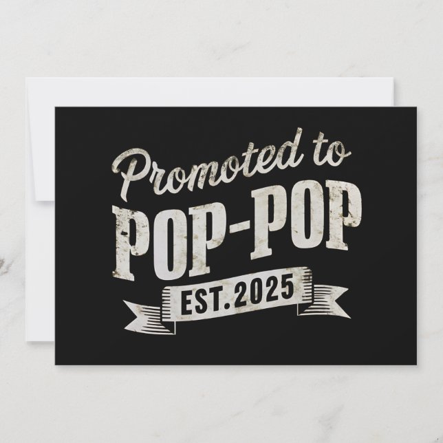 Promoted To Pop-Pop Est 2025 First Time Pop-Pop Invitation (Front)