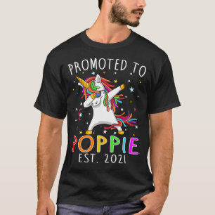 Promoted To Poppie Est 2021 Unicorn T-Shirt