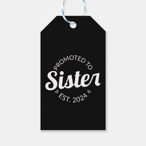 Promoted To Sister Est 2024 I Gift Tags