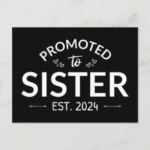 Promoted To Sister Est. 2024 II Postcard