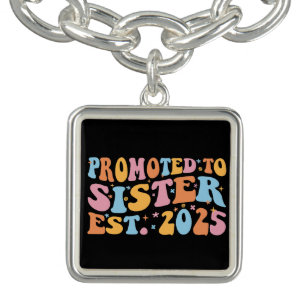 Promoted To Sister Est. 2025 III Bracelet
