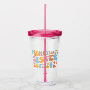 Promoted To Sister Est 2027 Big Sister Acrylic Tumbler