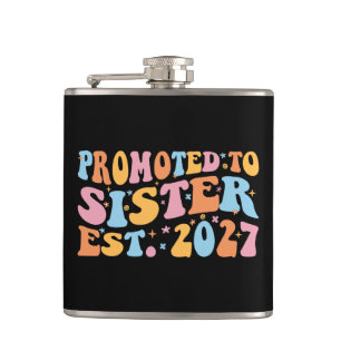 Promoted To Sister Est 2027 Big Sister Flask