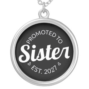 Promoted To Sister Est 2027 Big Sister I Silver Plated Necklace
