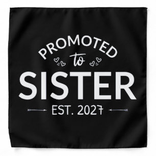 Promoted To Sister Est 2027 Big Sister II Bandana