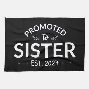 Promoted To Sister Est 2027 Big Sister II Kitchen Towel