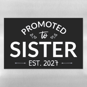 Promoted To Sister Est 2027 Big Sister II Magnetic Dry Erase Sheet