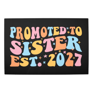Promoted To Sister Est 2027 Big Sister Metal Print