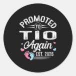 Promoted To Tio Again Est 2026 Baby Gender Reveal  Classic Round Sticker
