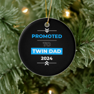 Promoted to Twin Dad 2024 Ceramic Ornament