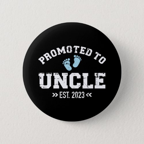 Promoted to uncle 2023 button