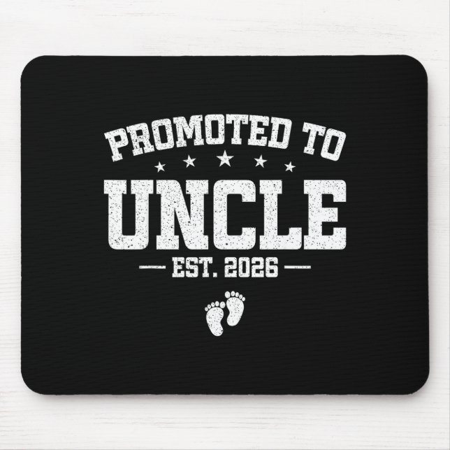 Promoted To Uncle 2026 Soon To Be Uncle Fathers Da Mouse Pad (Front)