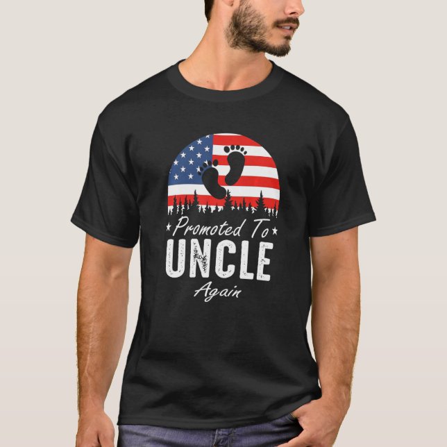 Promoted To Uncle Again 2024 US Flag Father's Day  T-Shirt (Front)