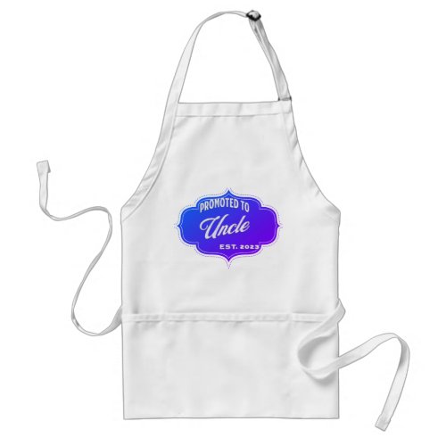 Promoted To Uncle Est 2023 For First Time Uncle Adult Apron