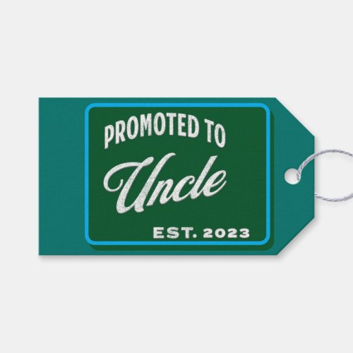 Promoted To Uncle Est 2023 For First Time Uncle Gift Tags
