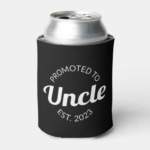 Promoted To Uncle Est 2023 I Can Cooler
