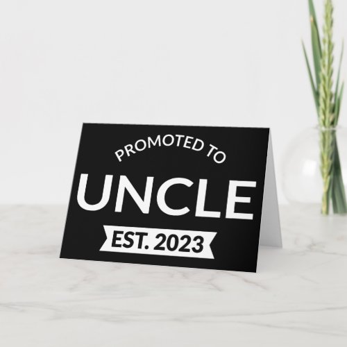 Promoted To Uncle Est 2023 II Card